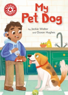 Reading Champion  Reading Champion: My Pet Dog: Independent Reading Non-fiction Red 2 - Jackie Walter; Ocean Hughes (Paperback) 14-04-2022 
