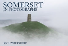 In Photographs  Somerset in Photographs - Rich Wiltshire (Paperback) 15-06-2019 