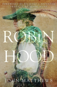 Robin Hood - John Matthews; Mark Ryan; Richard Carpenter (Paperback) 15-05-2019 