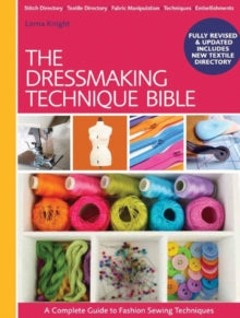 The Dressmaking Technique Bible - Lorna Knight (Spiral bound) 29-08-2014 