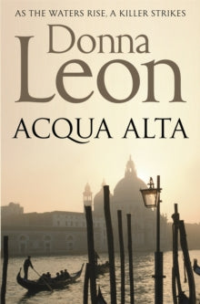 Commissario Brunetti  Acqua Alta - Donna Leon (Paperback) 05-01-2012 