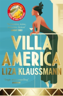 Villa America - Liza Klaussmann (Paperback) 02-06-2016 