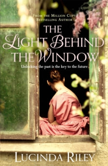 The Light Behind The Window - Lucinda Riley (Paperback) 30-08-2012 