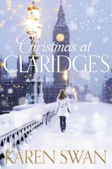 Christmas at Claridge's - Karen Swan (Paperback) 07-11-2013 