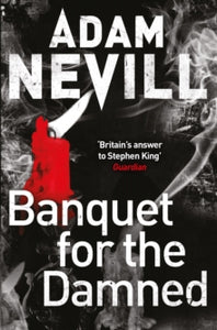 Banquet for the Damned - Adam Nevill (Paperback) 13-03-2014 