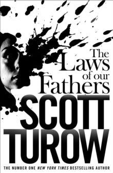 Kindle County  The Laws of our Fathers - Scott Turow (Paperback) 22-05-2014 