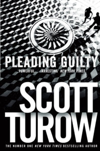 Kindle County  Pleading Guilty - Scott Turow (Paperback) 22-05-2014 