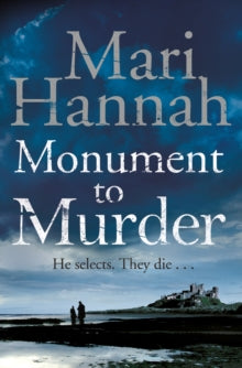 Kate Daniels  Monument to Murder - Mari Hannah (Paperback) 11-09-2014 