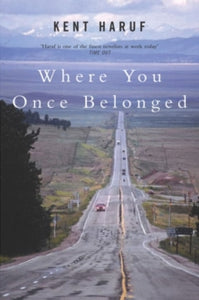 Where You Once Belonged - Kent Haruf (Paperback) 23-05-2013 