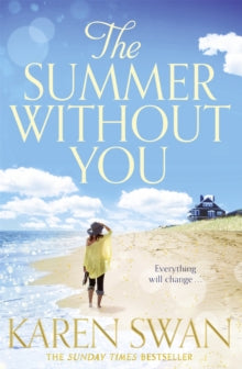 The Summer Without You - Karen Swan (Paperback) 22-05-2014 
