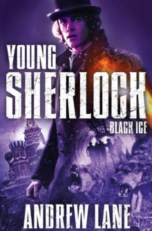 Young Sherlock Holmes  Black Ice - Andrew Lane (Paperback) 19-06-2014 