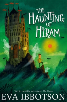 The Haunting of Hiram - Eva Ibbotson; Alex T. Smith (Paperback) 10-09-2015 