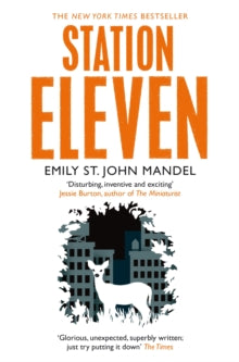 Station Eleven - Emily St. John Mandel (Paperback) 01-01-2015 Winner of The Arthur C. Clarke Award 2015 (UK). Short-listed for British Fantasy Award Best Horror Novel 2015 (UK). Long-listed for Baileys Women's Prize for Fiction 2015 (UK).