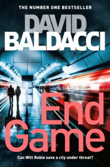 Will Robie series  End Game: A Richard and Judy Book Club Pick - David Baldacci (Paperback) 26-07-2018 