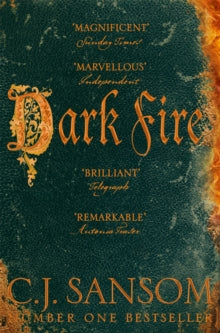 The Shardlake series  Dark Fire - C. J. Sansom (Paperback) 16-07-2015 Winner of CWA Historical Dagger 2005 (UK).