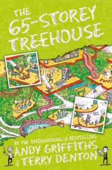 The Treehouse Series  The 65-Storey Treehouse - Andy Griffiths; Terry Denton (Paperback) 02-06-2016 