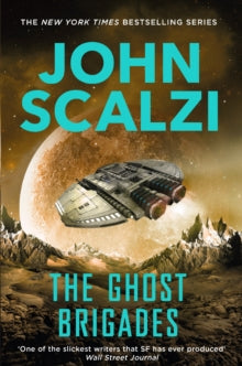 The Old Man's War series  The Ghost Brigades - John Scalzi (Paperback) 05-11-2015 