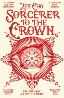 Sorcerer to the Crown novels  Sorcerer to the Crown - Zen Cho (Paperback) 28-07-2016 Winner of British Fantasy Award Best Newcomer 2016 (UK). Short-listed for Locus Award Best First Novel 2016 (UK) and British Fantasy Awards Best Fantasy Novel 2016 (UK).