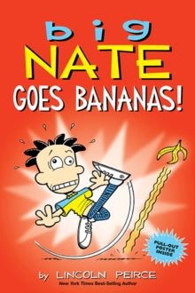 Big Nate 19 Big Nate Goes Bananas! - Lincoln Peirce (Paperback) 18-10-2018 
