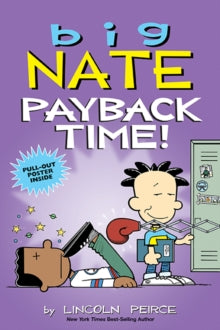 Big Nate 20 Big Nate: Payback Time! - Lincoln Peirce (Paperback) 18-04-2019 