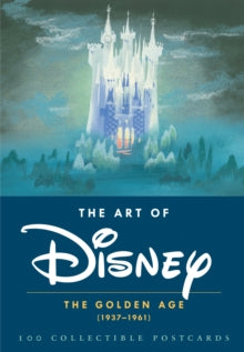 The Art of  The Art of Disney: The Golden Age (1937-1961): 100 Collectible Postcards - Disney (Postcard book or pack) 01-08-2014 