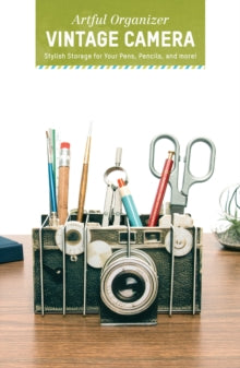 Artful Organizer: Vintage Camera: Stylish Storage for Your Pens, Pencils, and More! - Chronicle Books (Organizer) 10-02-2015 