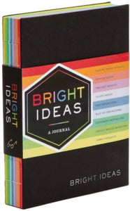 Bright Ideas  Bright Ideas Journal: A Journal With 10 Shades of Inspiration - Chronicle Books (Record book) 11-05-2015 
