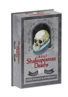 Great Shakespearean Deaths Card Game - Chris Riddell (Game) 12-09-2017 