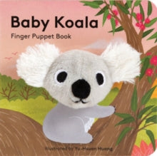 Little Finger Puppet Board Books  Baby Koala: Finger Puppet Book - Yu-Hsuan Huang (Board book) 13-02-2018 