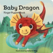Little Finger Puppet Board Books  Baby Dragon: Finger Puppet Book - Victoria Ying (Board book) 21-08-2018 