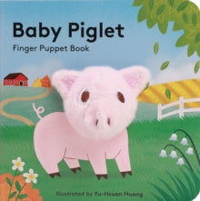 Little Finger Puppet Board Books  Baby Piglet: Finger Puppet Book - Yu-Hsuan Huang (Board book) 19-03-2019 