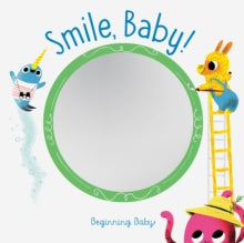 Smile, Baby!: Beginning Baby - Chronicle Books (Board book) 10-06-2021 