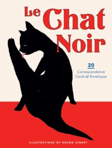 Le Chat Noir: 20 Correspondence Cards & Envelopes - Bruno Gibert (Cards) 05-03-2019 