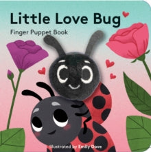 Little Love Bug - Chronicle Books; Emily Dove (Board book) 11-09-2020 