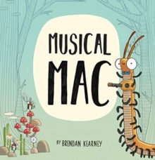 Musical Mac - Brendan Kearney (Hardback) 08-10-2019 