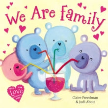 We Are Family - Claire Freedman; Judi Abbot (Paperback) 12-07-2018 