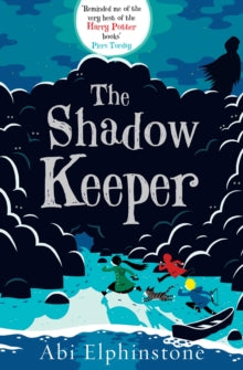 The Shadow Keeper - Abi Elphinstone (Paperback) 25-02-2016 