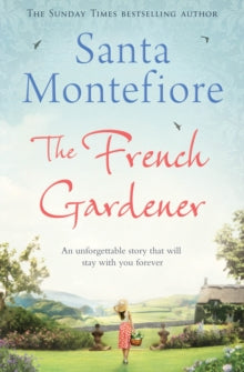 The French Gardener - Santa Montefiore (Paperback) 21-11-2013 