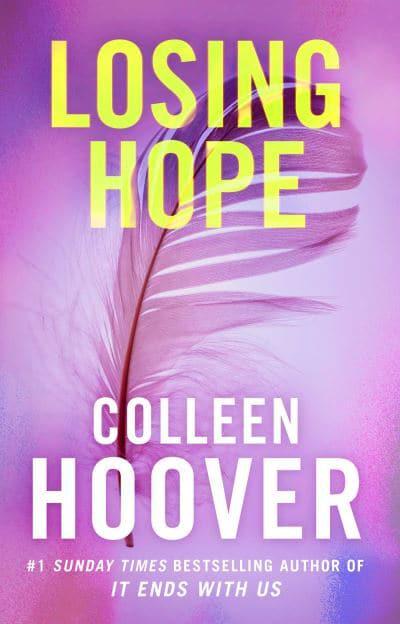 Losing Hope - Colleen Hoover (Paperback) 08-10-2013 