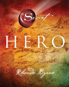 Hero - Rhonda Byrne (Hardback) 19-11-2013 