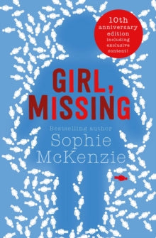 Girl, Missing: The top-ten bestselling thriller - Sophie McKenzie (Paperback) 14-07-2016 
