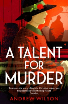A Talent for Murder - Andrew Wilson (Paperback) 22-03-2018 