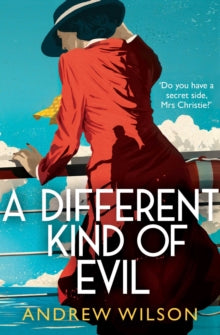 A Different Kind of Evil - Andrew Wilson (Paperback) 07-02-2019 