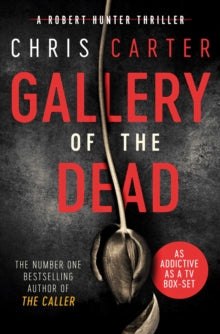 Gallery of the Dead - Chris Carter (Paperback) 06-09-2018 