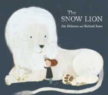 The Snow Lion - Jim Helmore; Richard Jones (Paperback) 21-09-2017 