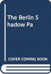 The Berlin Shadow - Jonathan Lichtenstein (Paperback) 27-05-2021 