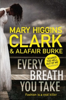Every Breath You Take - Mary Higgins Clark; Alafair Burke (Paperback) 04-10-2018 