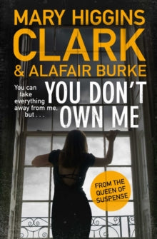 You Don't Own Me - Mary Higgins Clark; Alafair Burke (Paperback) 03-10-2019 