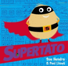Supertato - Sue Hendra; Paul Linnet (Board book) 05-04-2018 
