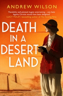 Death in a Desert Land - Andrew Wilson (Paperback) 02-04-2020 
